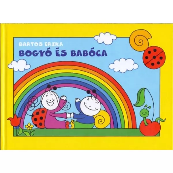 Bartos Erika: Bogyó si Babóca - carte de povesti în lb. maghiară
