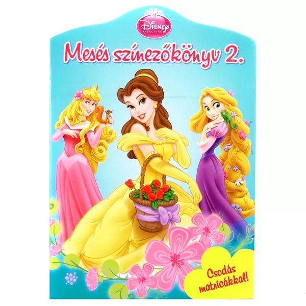 Disney hercegnők: Mesés színezőkönyv 2.