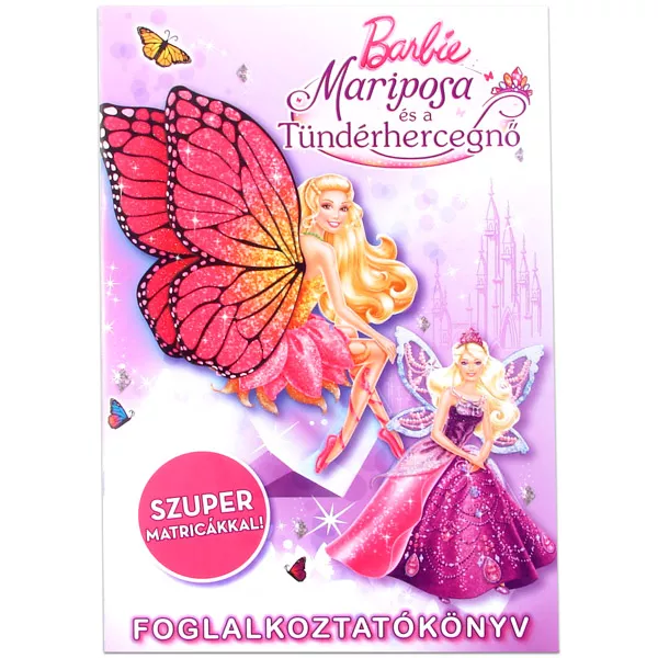 Barbie: Mariposa és a Tündérhercegnő - foglalkoztatókönyv