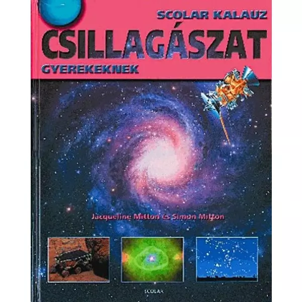 Astronomie pentru copii - carte în lb. maghiară