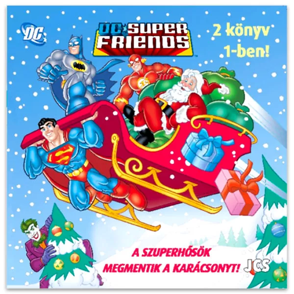 DC Szuperbarátok - A Szuperbarátok megmentik a Karácsonyt!