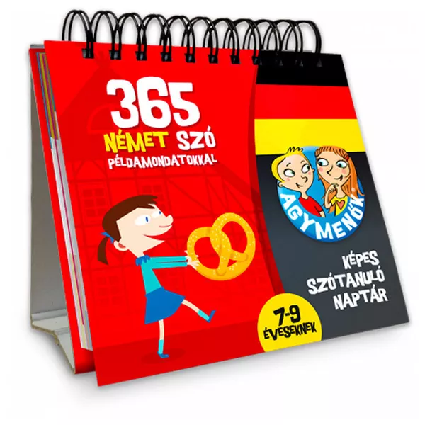 Agymenők 365 cuvinte în lb. germană cu propoziţii exemple în lb. maghiară pentru copii de 7-9 ani