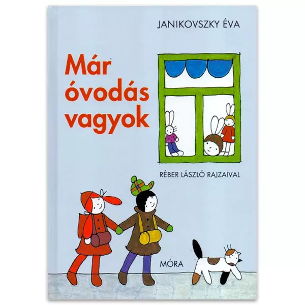 Janikovszky Éva: Deja sunt preşcolar - carte de poveşti în lb. maghiară