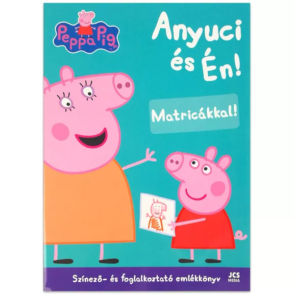 Peppa Pig: Mama şi eu! - carte educativă în lb. maghiară cu abţibilduri 