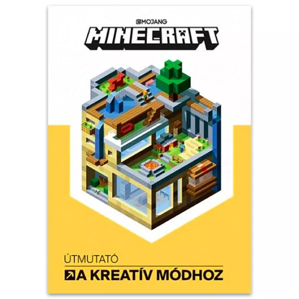 Minecraft: Útmutató - A Kreatív Módhoz