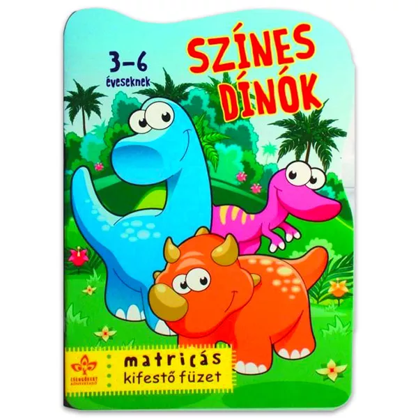 Dinozauri coloraţi - carte de colorat cu abţibilduri în lb. maghiară