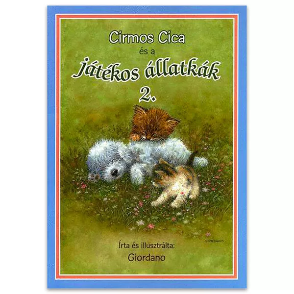 Pisicuța și animalele jucăuşe 2. - carte de poveşti în lb. maghiară
