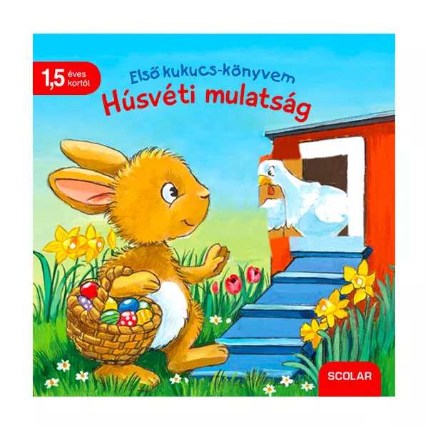 Prima mea carte cucu-bau: Distracţia de paşti - carte de poveşti în lb. maghiară