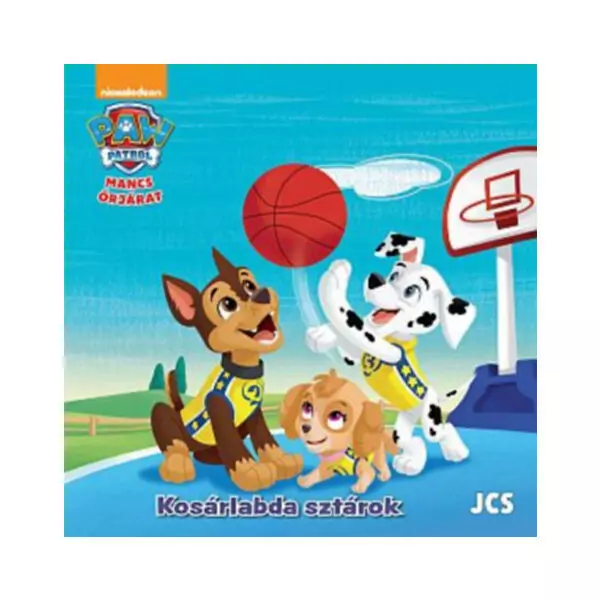 Paw Patrol: Vedete baschetbaliști - carte de povești în lb. maghiară