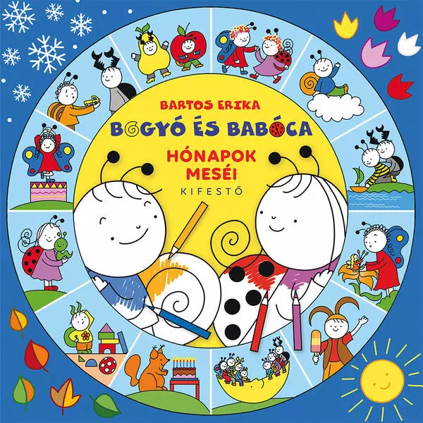 Bartos Erika: Bogyó e Baboca - Histórias dos Meses Livro de Colorir - em húngaro