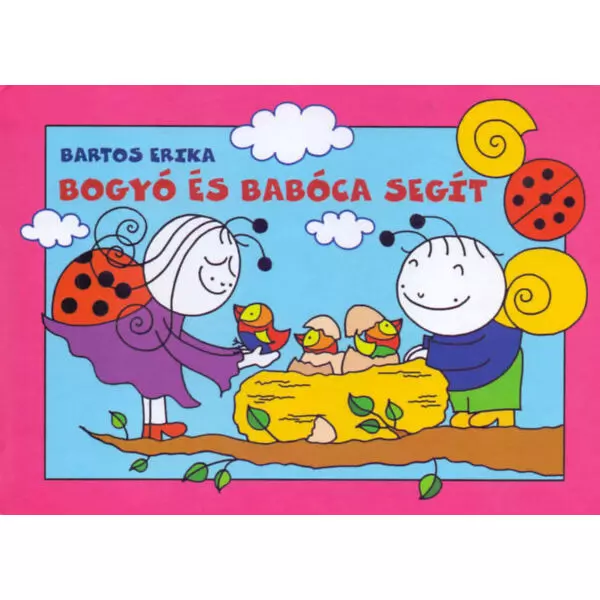 Bartos Erika: Bogyó și Babóca ajut - carte în lb. maghiară
