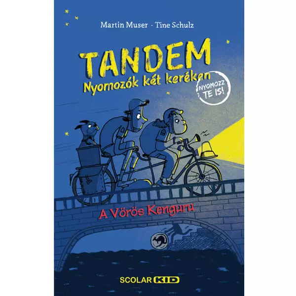 Tandem - Detective pe două roți: Cangurul Roșu - carte pentru copii în lb. maghiară