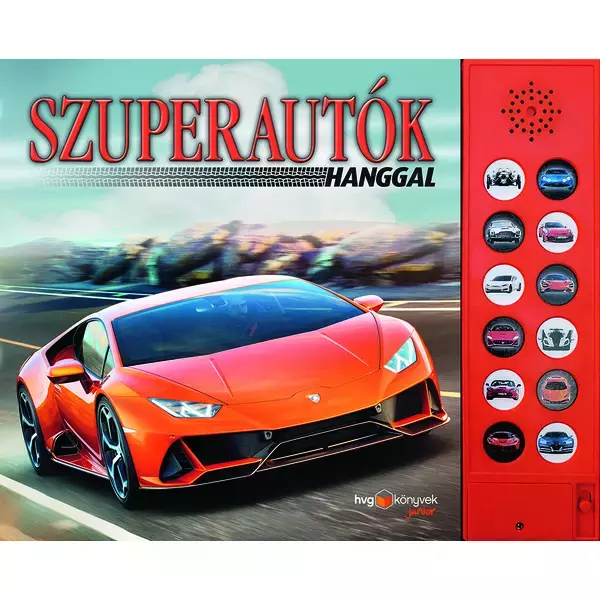 Super mașini cu sunet - carte pentru copii în lb. maghiară
