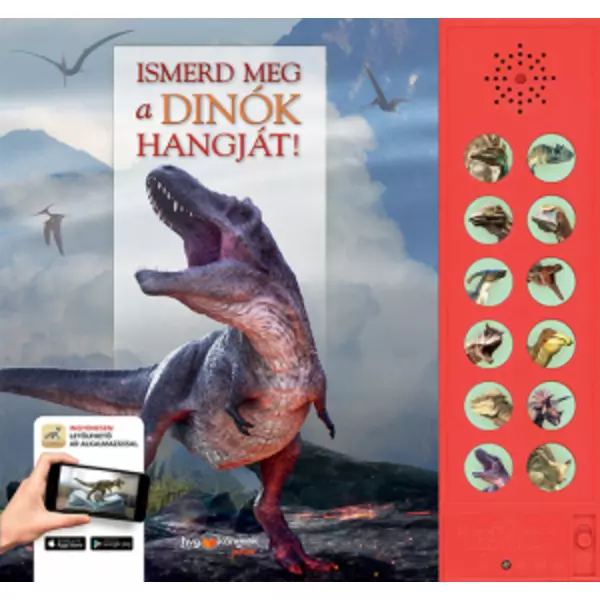 Cunoaște sunetul dinozaurilor! - carte pentru copii în lb. maghiară