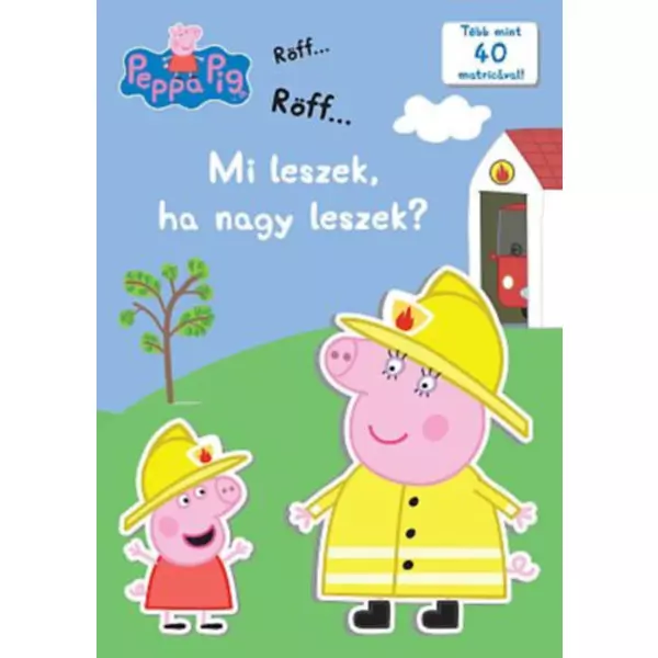 Peppa Pig - Ce voi fi când voi fi mare, educativ în lb. maghiară