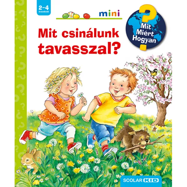 Ravensburger: Ce, De ce, Cum - Ce facem primăvara - carte pentru copii în lb. maghiară