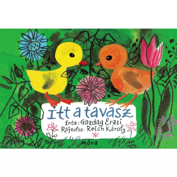 Primăvara a sosit - carte pentru copii în lb. maghiară