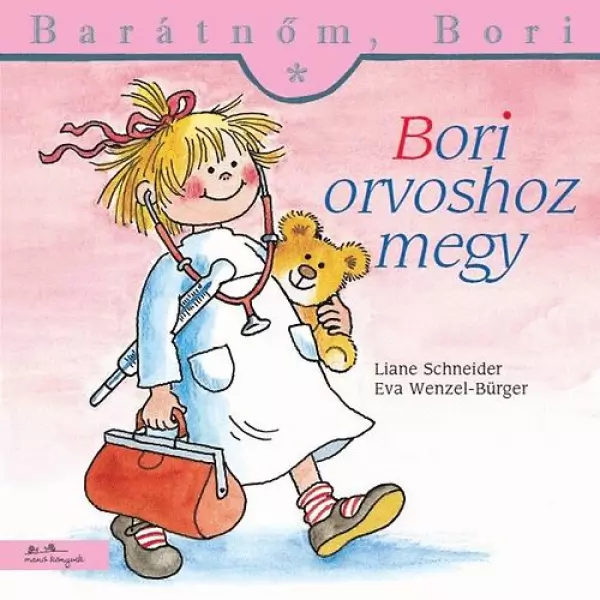 Bori merge la doctor - Prietena mea, Bori, carte pentru copii în lb. maghiară