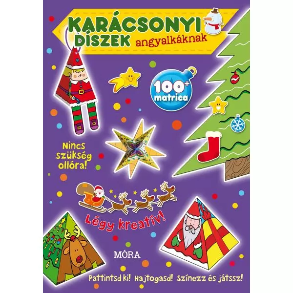 Decorațiuni de crăciun pentru îngeri - carte creativă în lb. maghiară