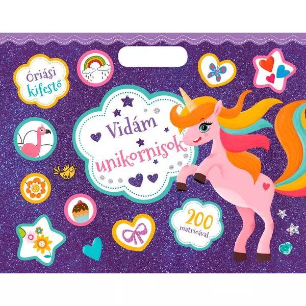 Carte de colorat gigant: Unicorni veseli - cu 200 de abțibilduri