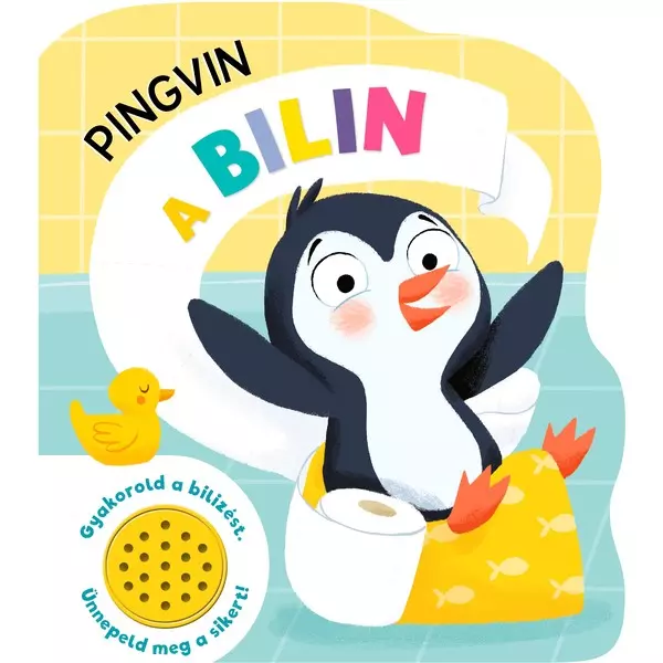 Pinguin pe oliță - cărticică pentru copii, în lb. maghiară