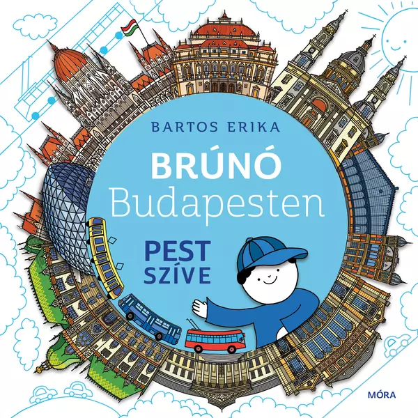 Bartos Erika: Brúnó în Budapesta 3. - carte în lb. maghiară