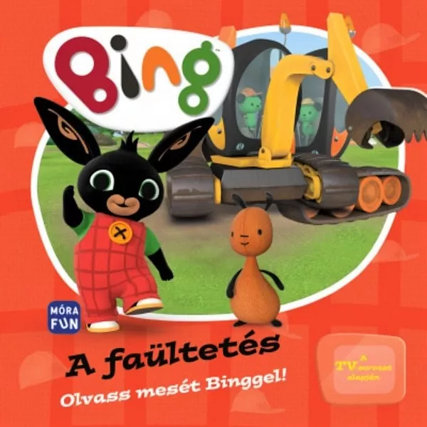 Bing: Plantarea copacilor - carte pentru copii, în lb. maghiară