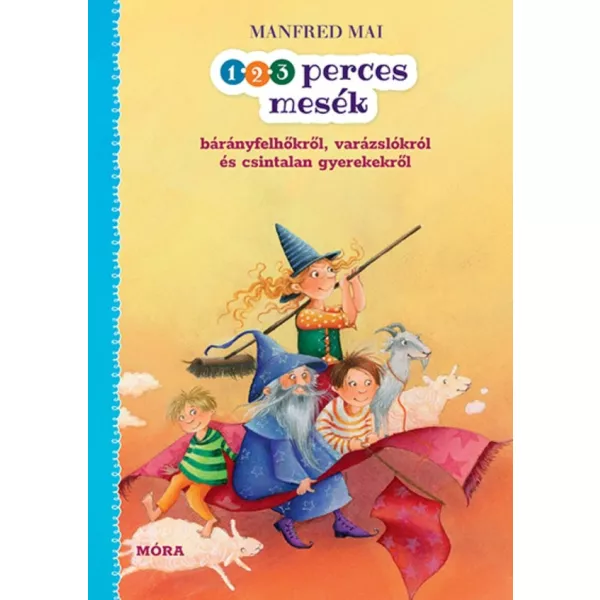 Povești de 1, 2, 3 minute despre norii și vrăjitori - carte pentru copii, în lb. maghiară