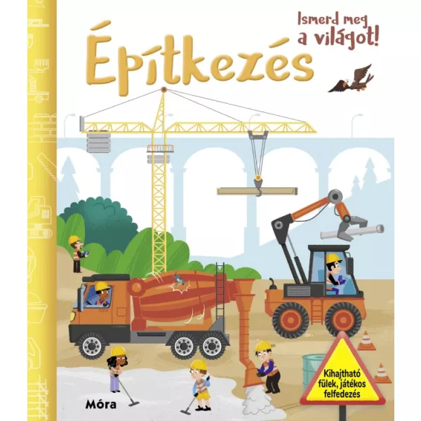 Cunoaște lumea! Construcție - carte în lb. maghiară pentru copii