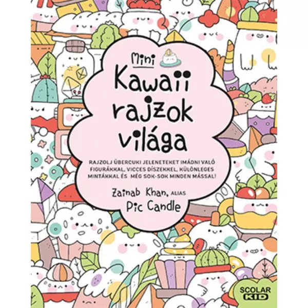 Lumea desenelor kawaii - mini, carte în lb. maghiară pentru copii
