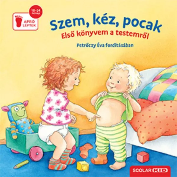 Ochi, mână, burtică - cărticică în lb. maghiară pentru copii