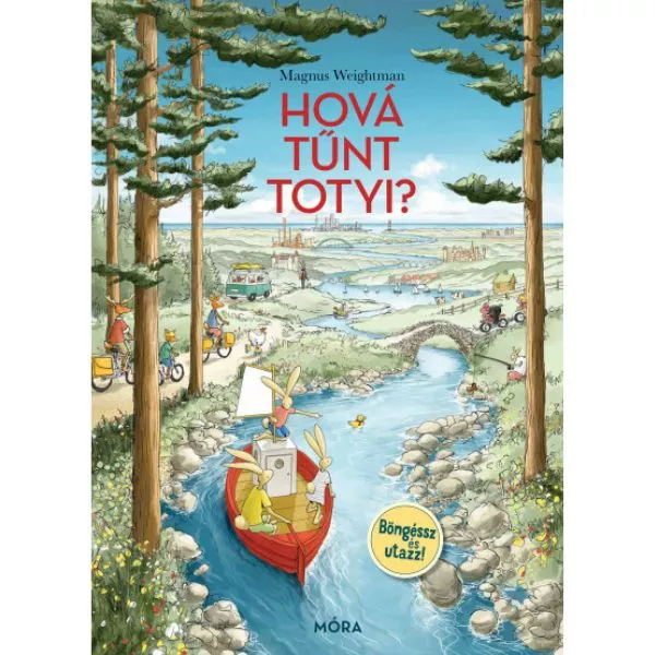 Unde s-a dus Toty?, Răsfoiește și călătorește! - carte în lb. maghiară pentru copii