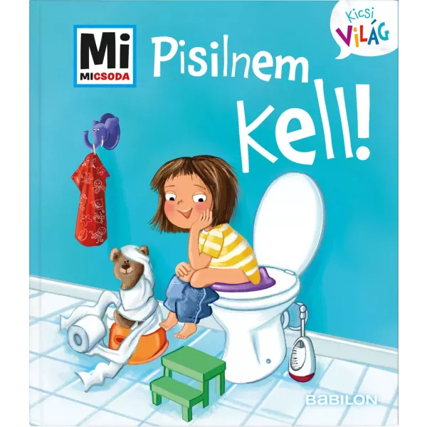 Mi MICSODA: Kicsi világ 4. - Pisilnem kell!