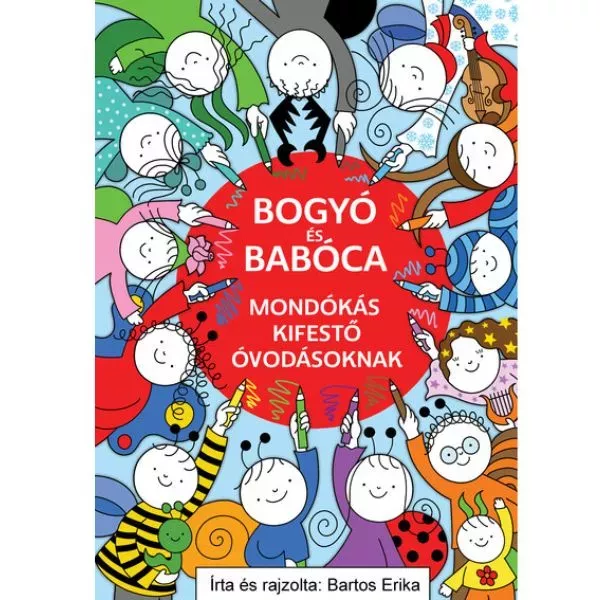 Bartos Erika: Bogyó e Babóca – livro de colorir com rimas para pré-escolares - em húngaro