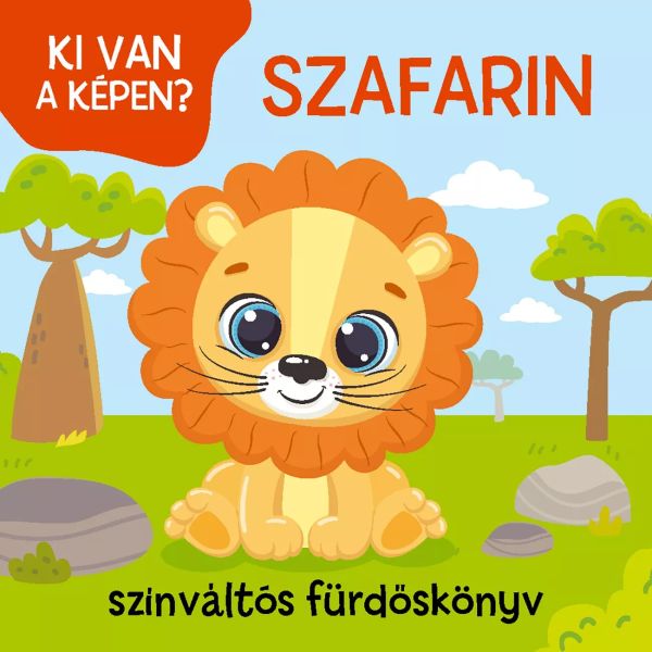 Ki van a képen? - Szafarin színváltós fürdőkönyv