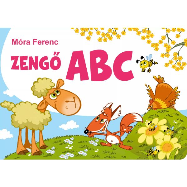 Móra Ferenc: Zengő ABC