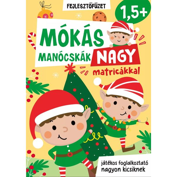 Mókás Manócskák foglalkoztató nagy matricákkal