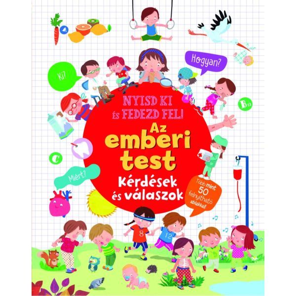 Nyisd ki és fedezd fel - Az emberi test ismeretterjesztő könyv akciós termékkép 1