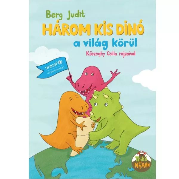 Berg Judit: Három kis dínó a világ körül akciós termékkép 1