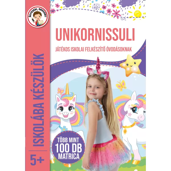 Școala Unicornilor – Mă pregătesc pentru școală - în limba maghiară