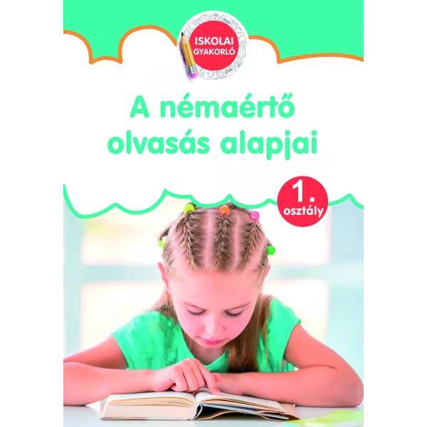 A némaértő olvasás alapjai - 1.osztály akciós termékkép 1