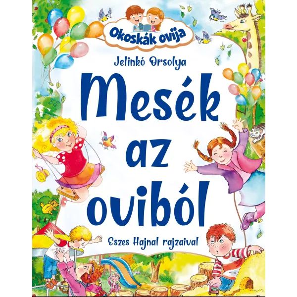 Mesék az oviból - Okoskák ovija akciós termékkép 1