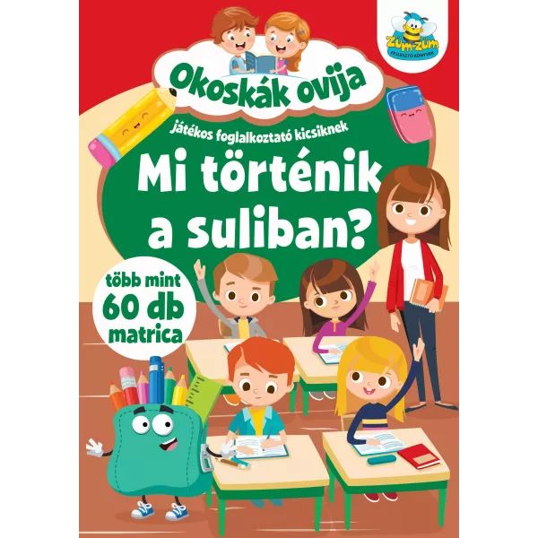 Okoskák ovija: Mi történik a suliban? - matricákkal akciós termékkép 1