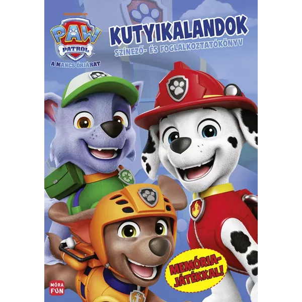 Patrulha Canina: Aventuras de Cachorrinhos – Livro de Colorir e Atividades - em húngaro