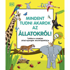 Vreau să știu totul despre animale! - carte pentru copii în lb. maghiară