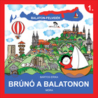 Bartos Erika: Bruno pe lacul Balaton 1. - carte în lb. maghiară