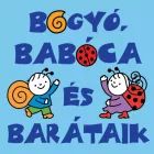 Bogyó, Babóca i prijatelji - knjiga priča na mađarskom jeziku