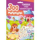 Tündérek titkai készségfejlesztő 300 matricával