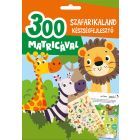 Livro de atividades educativas Safari Aventura - com 300 adesivos - em húngaro