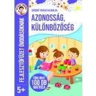 Tapatybė ir skirtumai – Ugdomoji sąsiuvinis darželinukams – vengrų kalba